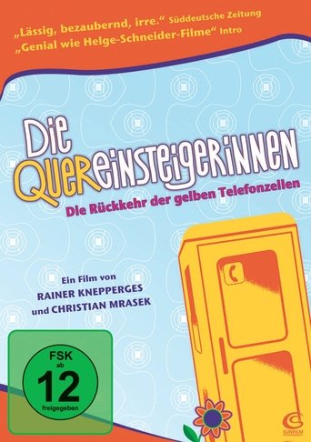 Die Quereinsteigerinnen Poster of Die Quereinsteigerinnen