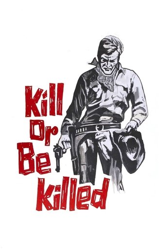 Kill or Be Killed Poster of Kill or Be Killed