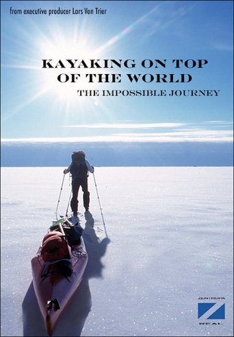 Kayaking On The Top Of The World Poster of Kayaking On The Top Of The World