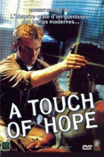 A Touch of Hope Poster of A Touch of Hope