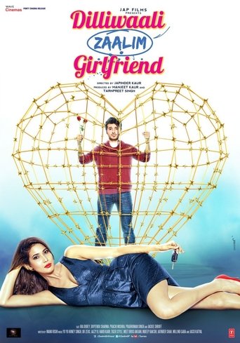 Dilliwaali Zaalim Girlfriend Poster of Dilliwaali Zaalim Girlfriend