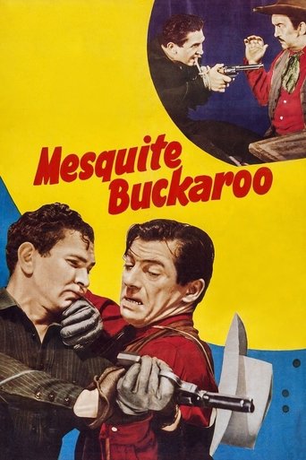 Mesquite Buckaroo Poster of Mesquite Buckaroo