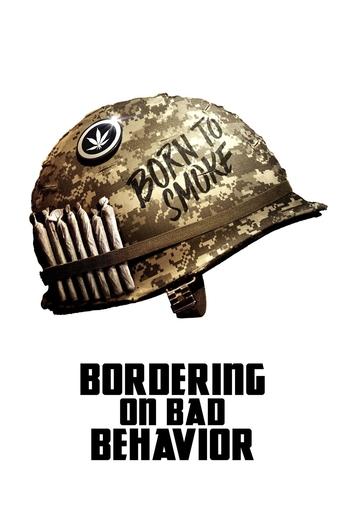 Bordering on Bad Behavior Poster of Bordering on Bad Behavior