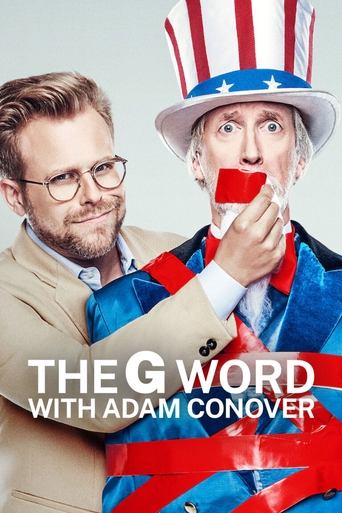The G Word with Adam Conover Poster of The G Word with Adam Conover