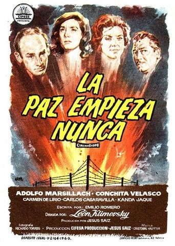 La paz empieza nunca Poster of La paz empieza nunca