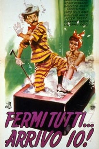Fermi tutti... arrivo io! Poster of Fermi tutti... arrivo io!