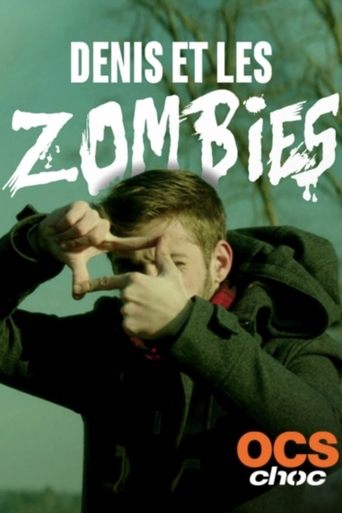 Denis et les zombies Poster of Denis et les zombies