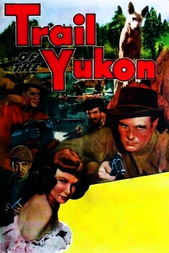 Trail of the Yukon Poster of Trail of the Yukon