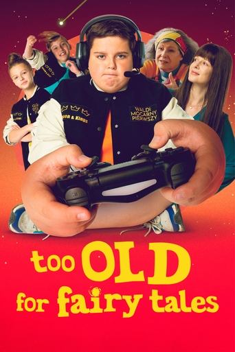 Too Old for Fairy Tales Poster of Too Old for Fairy Tales