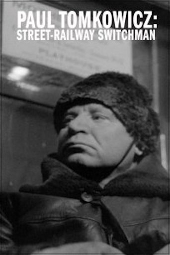 Paul Tomkowicz: Street Railway Switchman Poster of Paul Tomkowicz: Street Railway Switchman