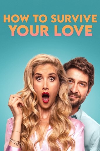 How to Survive Your Love Poster of How to Survive Your Love
