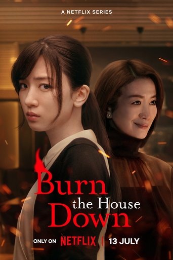 Burn the House Down Poster of Burn the House Down