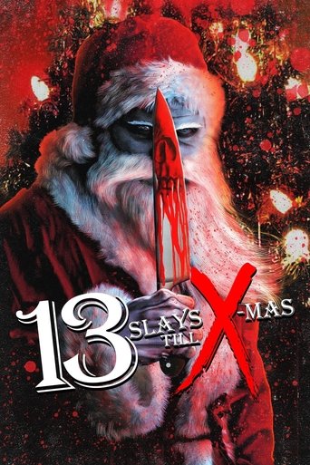 13 Slays Till X-Mas Poster of 13 Slays Till X-Mas