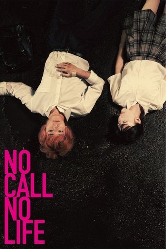 NO CALL NO LIFE Poster of NO CALL NO LIFE