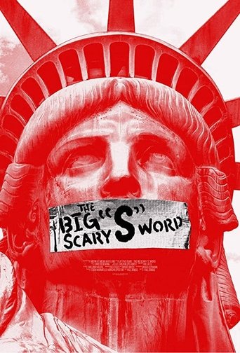 The Big Scary “S” Word Poster of The Big Scary “S” Word