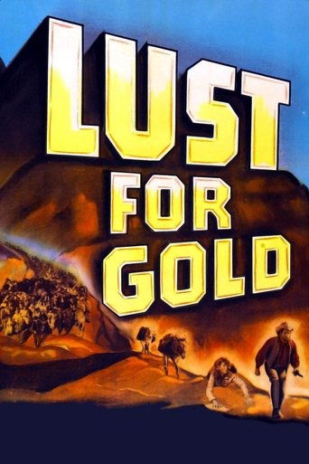 Lust for Gold Poster of Lust for Gold