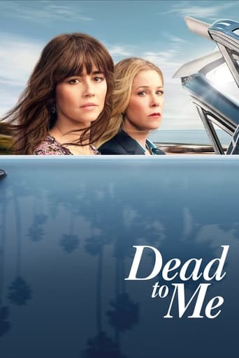 Dead to Me Poster of Dead to Me