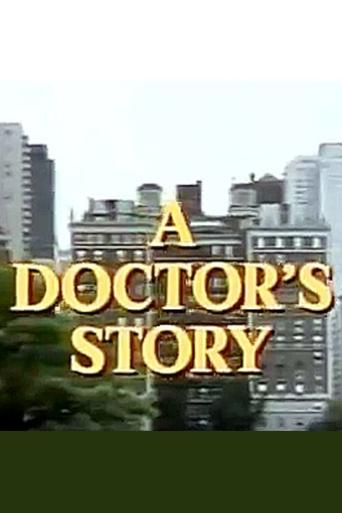 A Doctor's Story Poster of A Doctor's Story