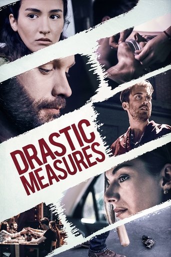 Drastic Measures Poster of Drastic Measures