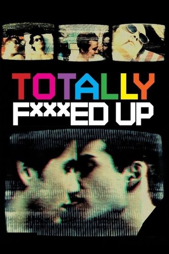 Totally F***ed Up Poster of Totally F***ed Up