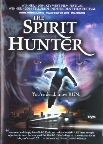 The Spirit Hunter Poster of The Spirit Hunter