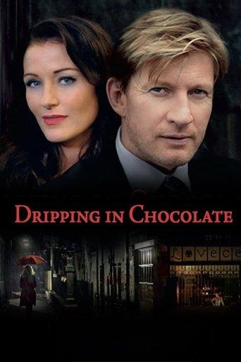 Dripping in Chocolate Poster of Dripping in Chocolate