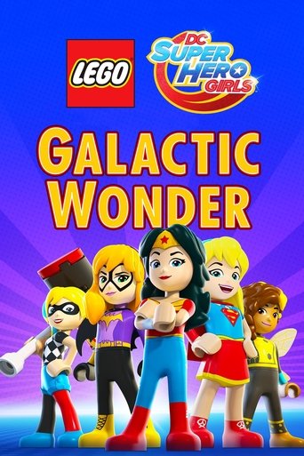 LEGO DC Super Hero Girls: Galactic Wonder Poster of LEGO DC Super Hero Girls: Galactic Wonder