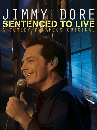 Jimmy Dore: Sentenced To Live Poster of Jimmy Dore: Sentenced To Live