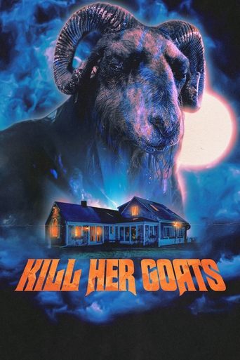 Kill Her Goats Poster of Kill Her Goats