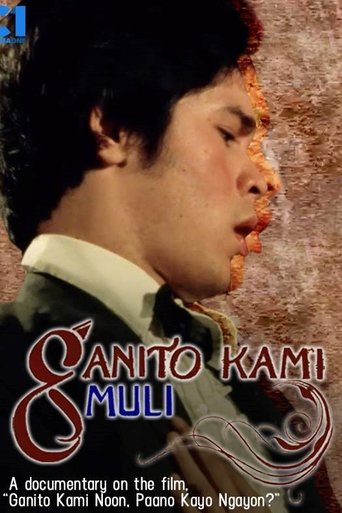 Ganito Kami Muli Poster of Ganito Kami Muli
