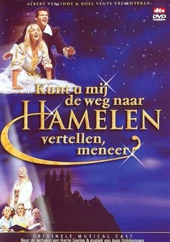 Kunt U Mij de Weg naar Hamelen Vertellen, Meneer? Poster of Kunt U Mij de Weg naar Hamelen Vertellen, Meneer?
