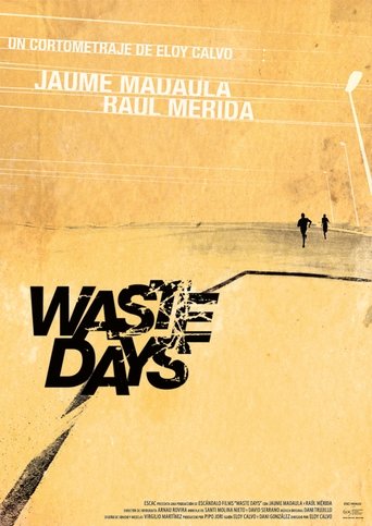 Waste Days Poster of Waste Days