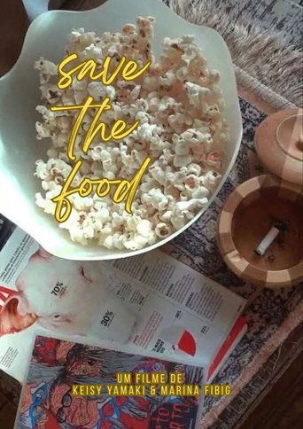 Save the Food Poster of Save the Food