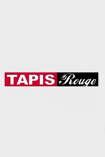 Tapis Rouge Poster of Tapis Rouge