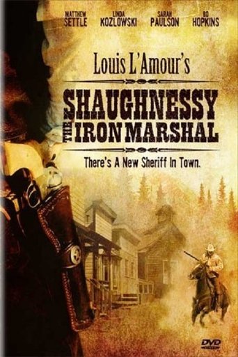Shaughnessy: The Iron Marshal Poster of Shaughnessy: The Iron Marshal