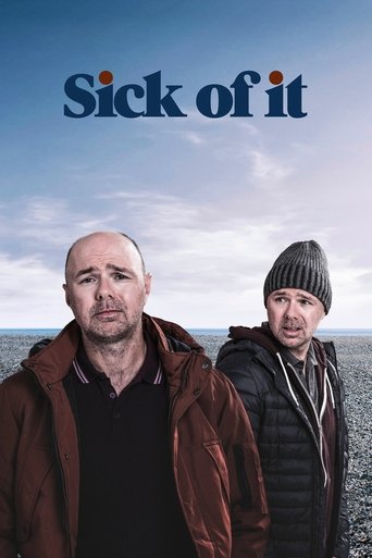 Sick of It Poster of Sick of It