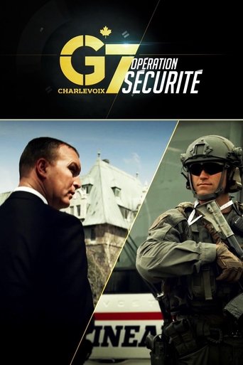 G7 Charlevoix : opération sécurité Poster of G7 Charlevoix : opération sécurité