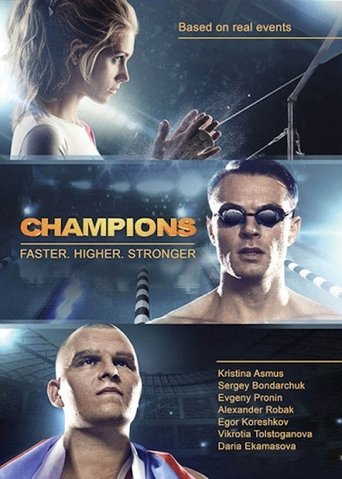 The Champions: Faster. Higher. Stronger Poster of The Champions: Faster. Higher. Stronger