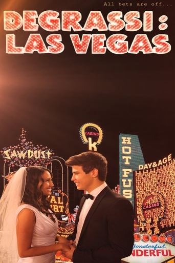 Degrassi: Las Vegas Poster of Degrassi: Las Vegas