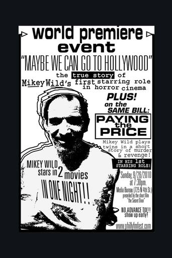 Maybe We Can Go to Hollywood Poster of Maybe We Can Go to Hollywood
