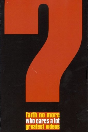 Faith No More: Who Cares A Lot? The Greatest Videos Poster of Faith No More: Who Cares A Lot? The Greatest Videos