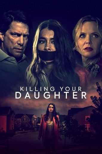Killing Your Daughter Poster of Killing Your Daughter