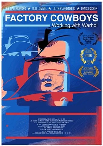 Factory Cowboys: Working with Warhol Poster of Factory Cowboys: Working with Warhol