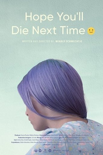 Hope You Die Next Time :-) Poster of Hope You Die Next Time :-)