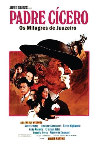 Padre Cícero: Os Milagres de Juazeiro Poster of Padre Cícero: Os Milagres de Juazeiro