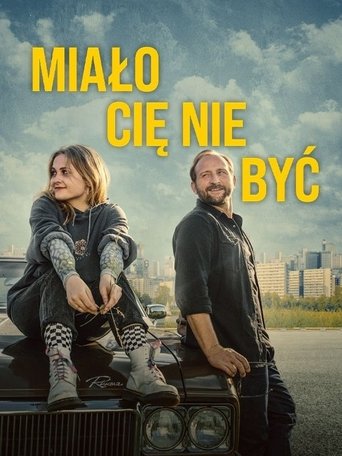 Miało Cię nie być Poster of Miało Cię nie być