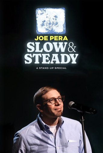 Joe Pera: Slow & Steady Poster of Joe Pera: Slow & Steady