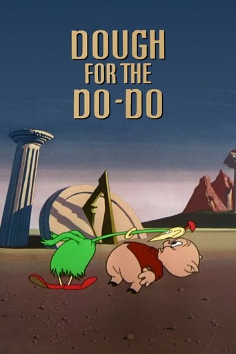 Dough for the Do-Do Poster of Dough for the Do-Do