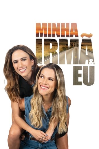Minha Irmã e Eu Poster of Minha Irmã e Eu