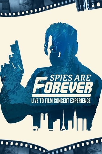 Spies Are Forever: Live Concert Experience Poster of Spies Are Forever: Live Concert Experience